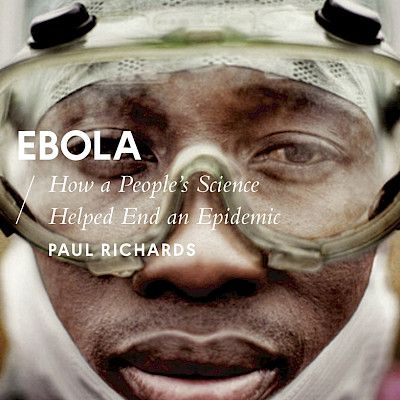 Ebolaepidemia kyläyhteisöjen näkökulmasta
