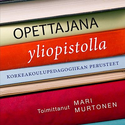 Uutta tietoa yliopisto­pedagogiikasta