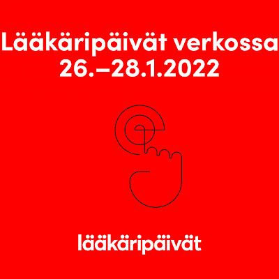 Lääkäripäivät 2022 ovat jälleen virtuaaliset