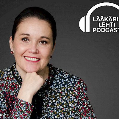 Lääkärilehti Podcast: Vaikeat tunteet työelämässä