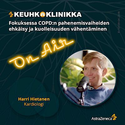 Keuhkoklinikka On Air: Miten liitännäissairaudet huonontavat COPD-potilaan ennustetta?